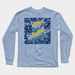 A new day is on the Horizon Long Sleeve T-Shirt